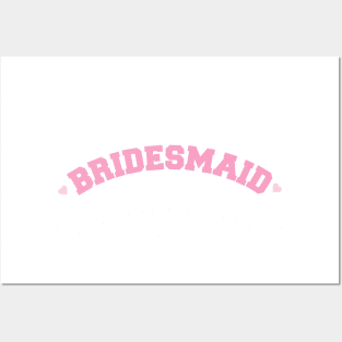 Bridesmaid Varsity Lettering with Hearts Posters and Art